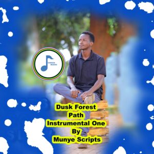 Dusk Forest Path Instrumental One By Munye Scripts