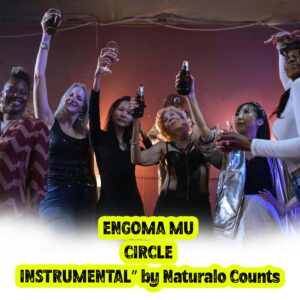 ENGOMA MU CIRCLE INSTRUMENTAL” by Naturalo Counts