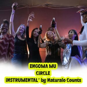 ENGOMA MU CIRCLE INSTRUMENTAL” by Naturalo Counts