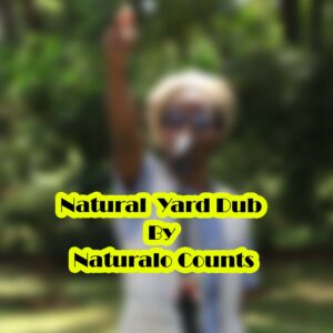 Natural Yard Dub By Naturalo Counts