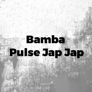 Bamba Pulse Jap Jap